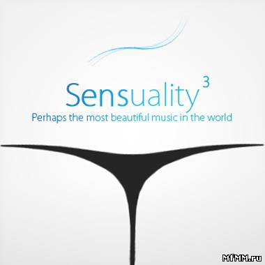 VA - Sensuality 3 (2011)