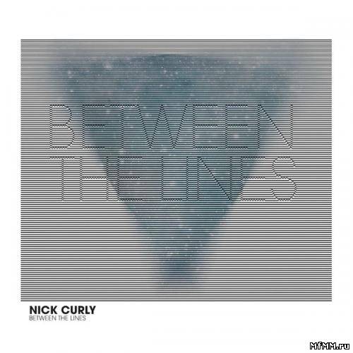 Nick Curly - Between The Lines (2012)