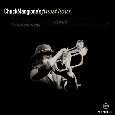 Chuck Mangione - Chuck Mangione's Finest Hour (2000)