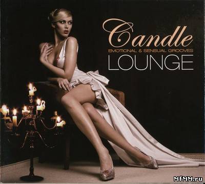 VA - Candle Lounge Vol. 1 (2011) HQ