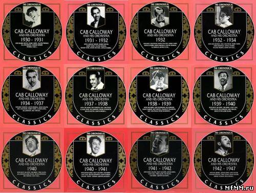 Cab Calloway And His Orchestra - The Chronological Classics, 12 Albums