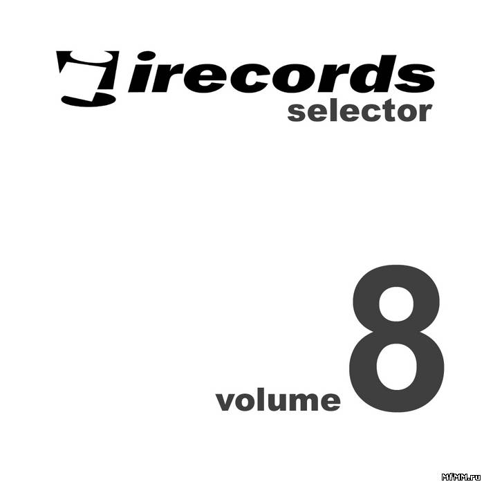 VA - I Records Selector Vol.8 (2009)