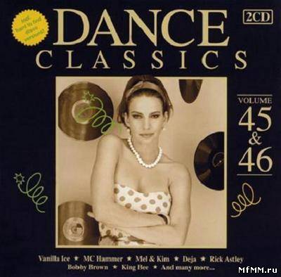 VA - Dance Classics Vol 45 & 46 (2012)