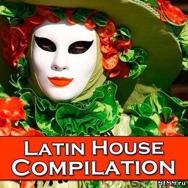 VA - Latin House Compilation (2011)