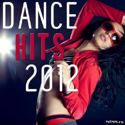 Dance Hits 2012 (2012)