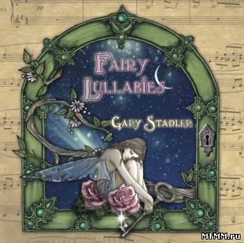 Gary Stadler - Fairy Lullabies (2006)