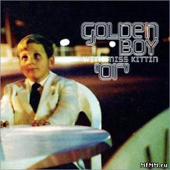 Golden Boy with Miss Kittin - Or (2002)