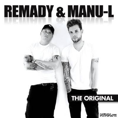 Remady & Manu-L - The Original (2012)