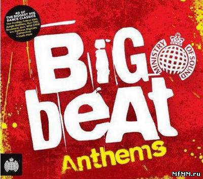 VA - Ministry of Sound: Big Beat Anthems (2012) HQ