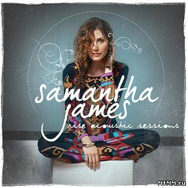 Samantha James - Acoustic (2009)