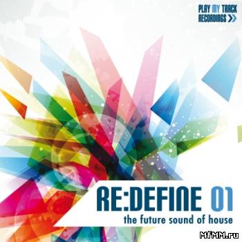 VA - ReDefine 01:The Future Sound of House (2012)