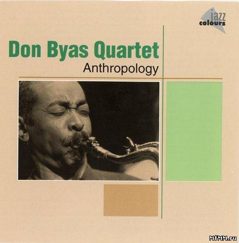 Don Byas - Anthropology (1964/2009)