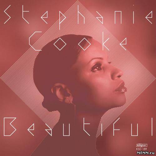 Stephanie Cooke - Beautiful (2012)