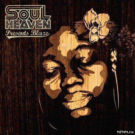 VA - Soul Heaven Presents: Blaze 3CD (2005)