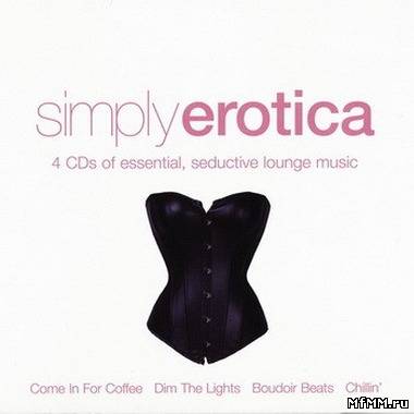 VA - Simply Erotica (4CD) (2011)