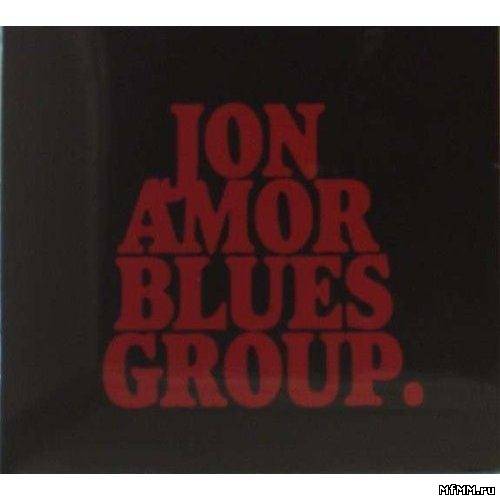 Jon Amor Blues Group - Jon Amor Blues Group (2012)