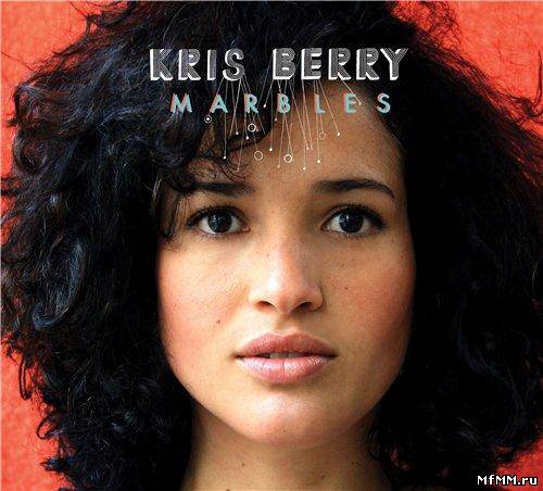 Kris Berry - Marbles (2012)