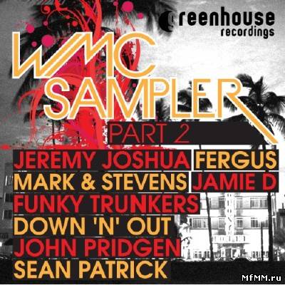 Greenhouse Recordings: WMC Sampler Part 2 (2012)