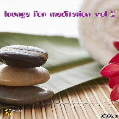 Lounge for Meditation Vol.2 (2012)