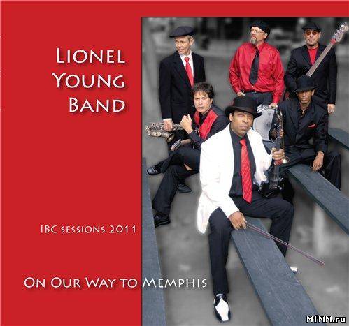 Lionel Young Band - On Our Way To Memphis (2011)