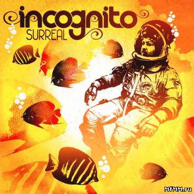 Incognito - Surreal (2012)