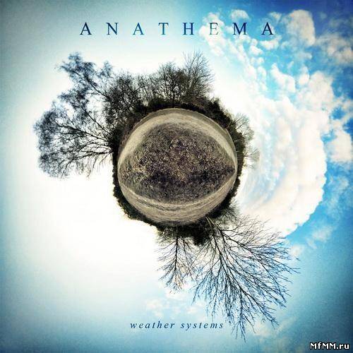 Anathema - Weather Systems (2012)