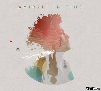 Amirali - In Time (2012)