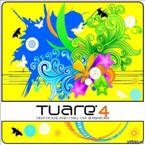 VA - Tuare 4 (Deep House and Chill Out Sensations) (2012)