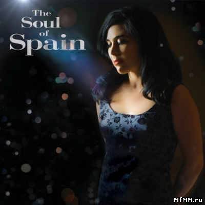 Spain - The Soul of Spain (2012)