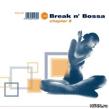 VA - Break N' Bossa: Chapter 8 (2008) 2 CD