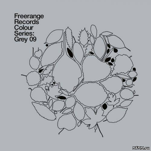 VA - Freerange Records Colour Series: Grey 09 (2012)