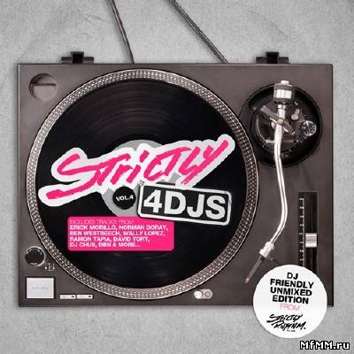 Strictly 4 Djs Vol.4 (2011)