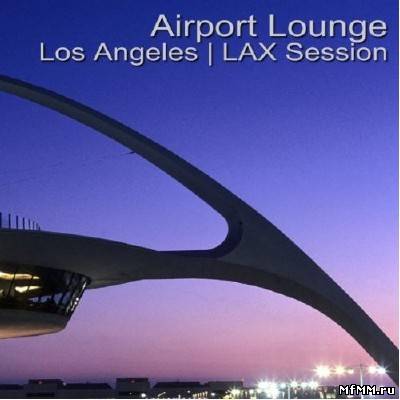 Airport Lounge Los Angeles (2011)