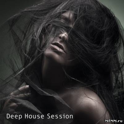 VA - Deep House Session (2012)