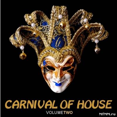 VA - Carnival of House, Vol. 2 (2012)