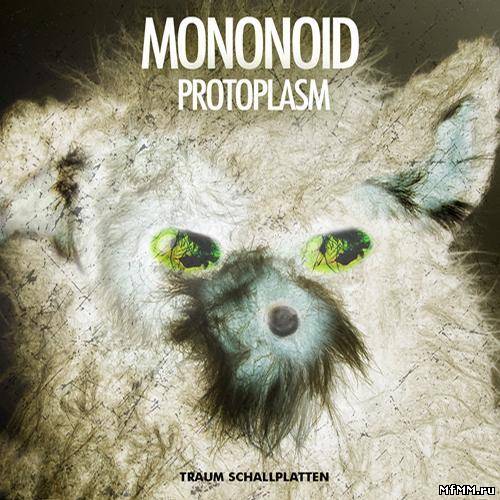 Mononoid - Protoplasm (2012)