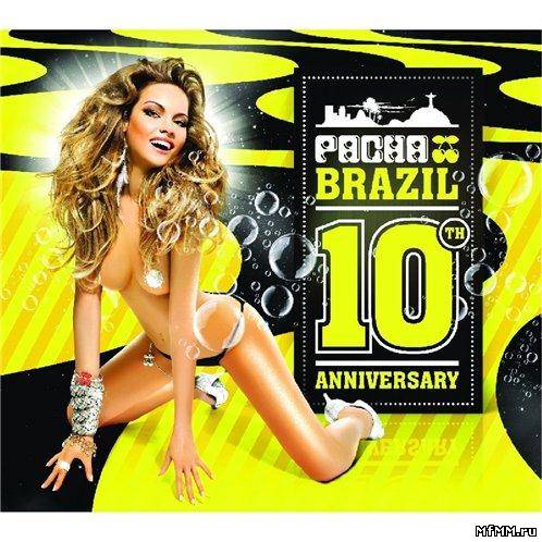 VA - Pacha Brazil - 10th Anniversary (2012)