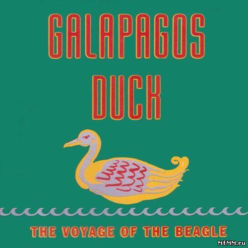 Galapagos Duck - The Voyage of the Beagle (1992)