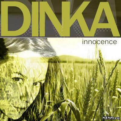 Dinka - Innocence [EP] (2012)