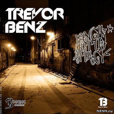 Trevor Benz – French Ghetto Attack (2012)