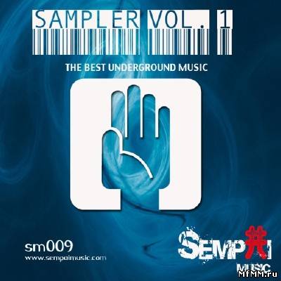 Sampler Vol.1 (The Best Underground Music) (2012)