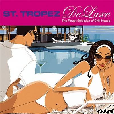 St. Tropez - De Luxe (2011)