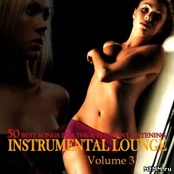 VA - Instrumental Lounge Vol. 3 (2012)