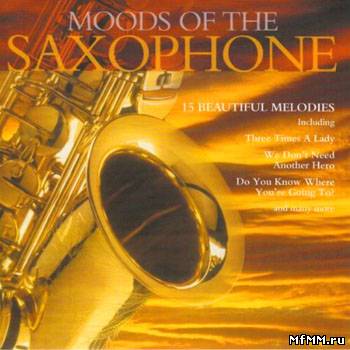 Ray Hamilton Orchestra - Moods of the Saxophone (1999)