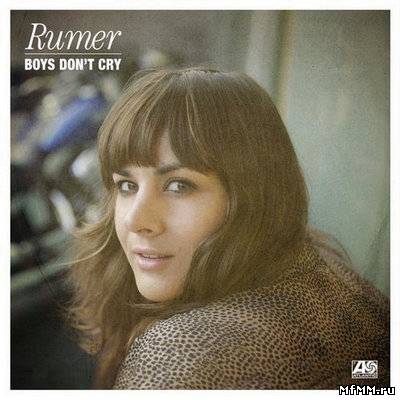 Rumer - Boys Dont Cry (2012)