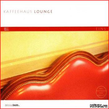 VA - Kaffeehaus Lounge Eins 2CD (2003)