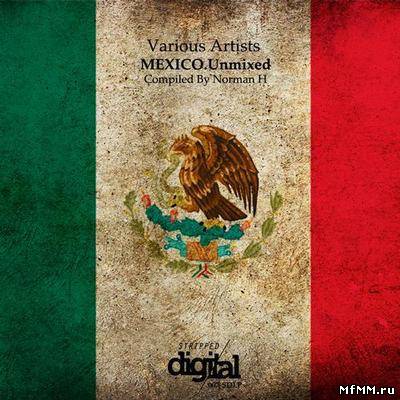 VA - Mexico Unmixed Compiled By Norman H (2012)