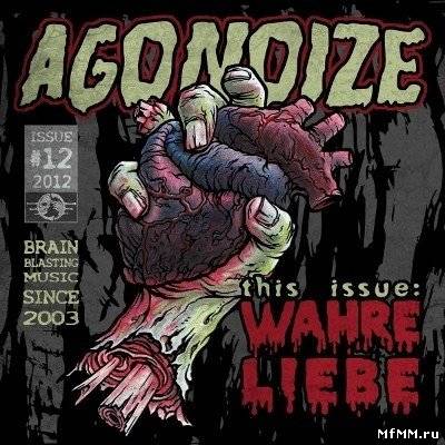 Agonoize - Wahre Liebe (2012)