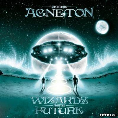 Agneton - Wizards Form the Future (2012)