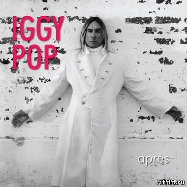 Iggy Pop - Après (2012)